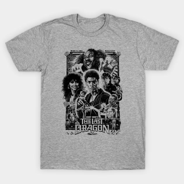 The Last Dragon T-Shirt by Mamas Uzi